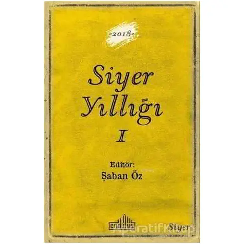 Siyer Yıllığı - 1 - Kolektif - Endülüs Yayınları