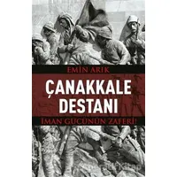 Çanakkale Destanı - Emin Arık - Hayykitap