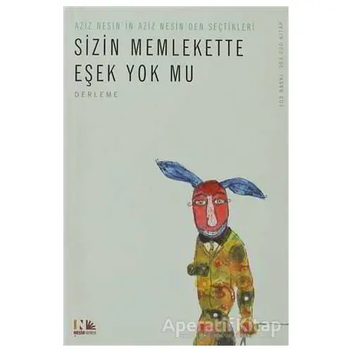 Sizin Memlekette Eşek Yok mu? - Aziz Nesin - Nesin Yayınevi