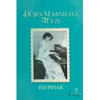 Düşes Marmelat Teyze - Elif Pınar - Payidar Yayınevi
