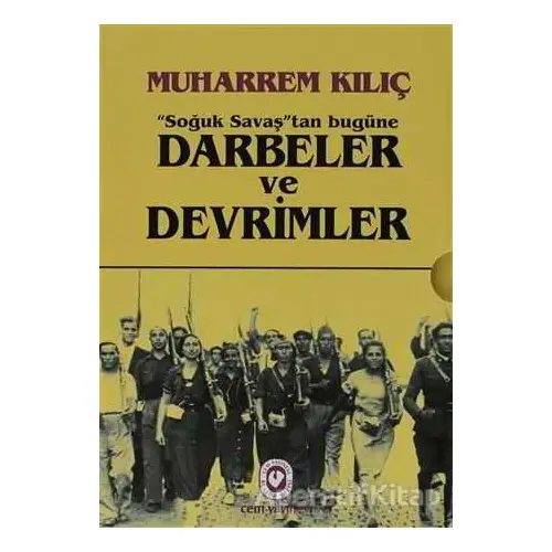 Soğuk Savaştan Bugüne Darbeler ve Devrimler (2 Cilt Takım) - Muharrem Kılıç - Cem Yayınevi