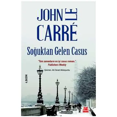 Soğuktan Gelen Casus - John Le Carre - Kırmızı Kedi Yayınevi