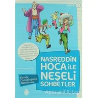 Nasreddin Hoca ile Neşeli Sohbetler 1 - Kavuk Çocukluğunu Hatırlamış