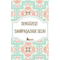 Sergüzeşt - Samipaşazade Sezai - Boramir Yayınları