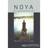 Noya - Mehmet Yücedağ - Sokak Kitapları Yayınları