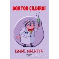 Doktor Çıldırdı - İsmail Malatya - Sokak Kitapları Yayınları