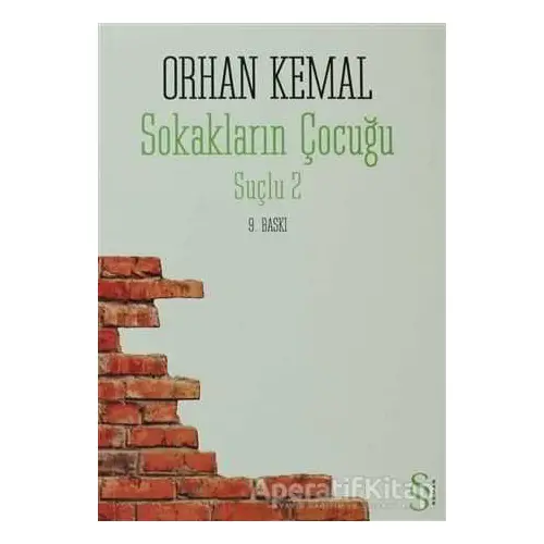 Sokakların Çocuğu - Suçlu 2 - Orhan Kemal - Everest Yayınları