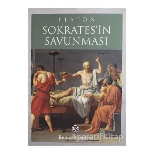 Sokrates’in Savunması - Platon (Eflatun) - Remzi Kitabevi