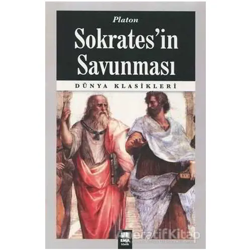 Sokratesin Savunması - Platon (Eflatun) - Ema Kitap