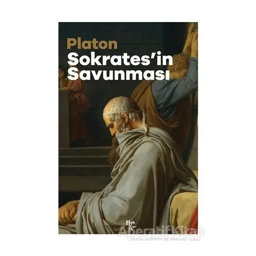 Sokratesin Savunması - Platon (Eflatun) - Halk Kitabevi