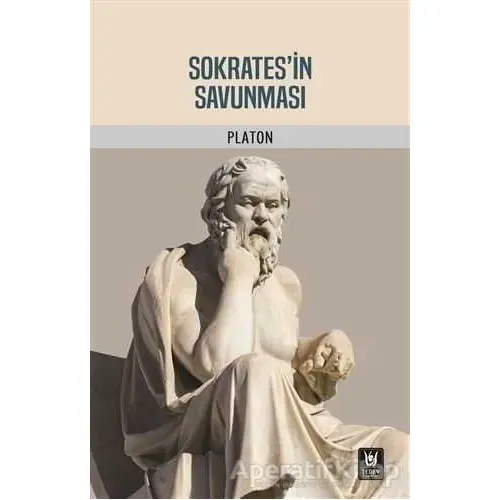 Sokrates’in Savunması - Platon (Eflatun) - Türk Edebiyatı Vakfı Yayınları