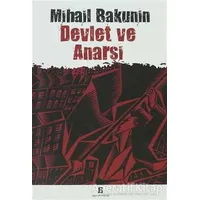 Devlet ve Anarşi - Mihail Bakunin - Agora Kitaplığı