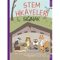 Sığınak - Stem Hikayeleri - Müdriye Yıldız Bıçakçı - Sola Kidz