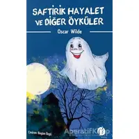 Saftirik Hayalet ve Diğer Öyküler - Oscar Wilde - Herdem Kitap