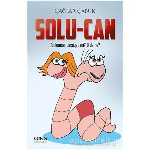 Solu-Can - Çağlar Çabuk - Ceres Yayınları