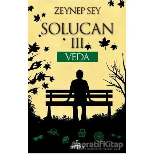 Solucan 3 - Veda - Zeynep Sey - Ephesus Yayınları