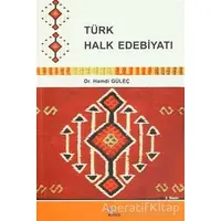 Türk Halk Edebiyatı - Hamdi Güleç - Kriter Yayınları