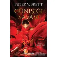 Günışığı Savaşı - İblis Döngüsü 3 - Peter V.Brett - Epsilon Yayınevi