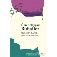 Ömer Hayyam - Rubailer - Hüseyin Daniş - Şule Yayınları