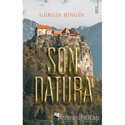 Son Datura - Gürgin Bingöl - Karina Yayınevi