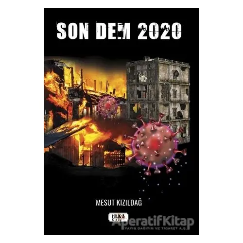 Son Dem 2020 - Mesut Kızıldağ - Tilki Kitap