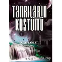 Tanrıların Kostümü - Mehmet Ozan Toprak - Sinopsis Yayınları