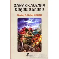 Çanakkale’nin Küçük Casusu - Salim Koçak - Boyalıkuş Çocuk