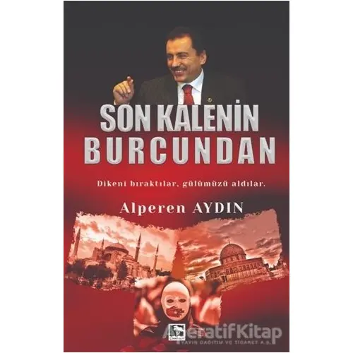 Son Kalenin Burcundan - Alperen Aydın - Çınaraltı Yayınları