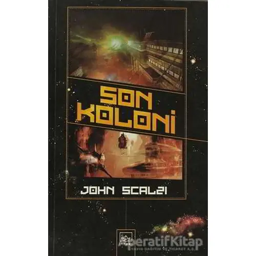 Son Koloni - John Scalzi - İthaki Yayınları