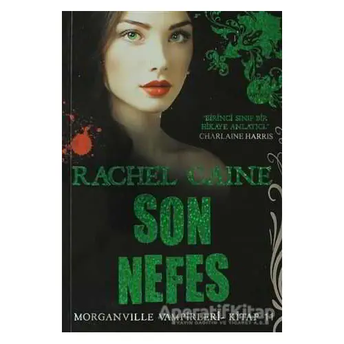 Son Nefes - Rachel Caine - Artemis Yayınları