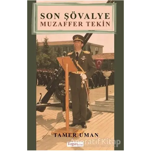 Son Şövalye - Tamer Uman - Togan Yayıncılık