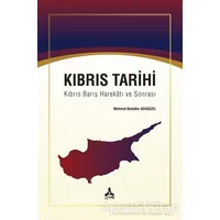 Kıbrıs Tarihi - Mehmet Bahattin Adıgüzel - Sonçağ Yayınları