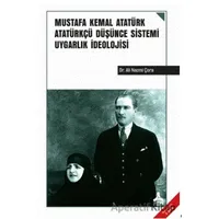 Mustafa Kemal Atatürk Atatürkçü Düşünce Sistemi Uygarlık İdeolojisi