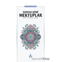 Hanyalı Kami Mektuplar - Mehmet Malik Bankır - Sonçağ Yayınları