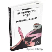 Hz. Muhammed’in Bi’seti ve Sorumluluklarımız - Necattin Çelik - Sonçağ Yayınları