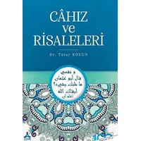 Cahız ve Risaleleri - Tülay Koyun - Sonçağ Yayınları