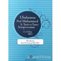 Uluslararası Prof. Muhammed B. Tavit Et-Tanci Sempozyumu