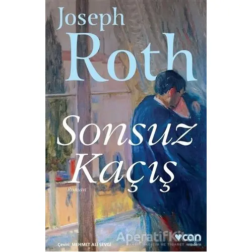 Sonsuz Kaçış - Joseph Roth - Can Yayınları