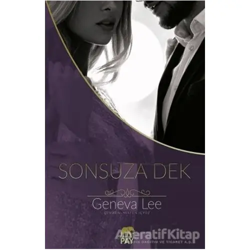 Sonsuza Dek - Geneva Lee - Pay Yayınları