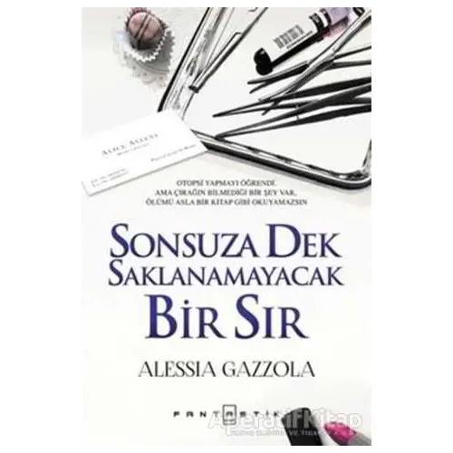 Sonsuza Dek Saklanamayacak Bir Sır - Alessia Gazzola - Fantastik Kitap