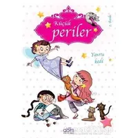 Küçük Periler - Yavru Kedi - Sophie de Mullenheim - Abm Yayınevi