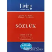 Living English Dictionary - Living Blue İngilizce - Türkçe / Türkçe - İngilizce Sözlük