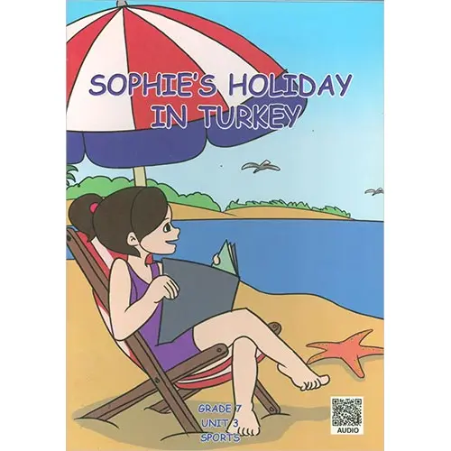 Sophies Holiday In Turkey (Grade 7 İngilizce Hikaye) Living Publications