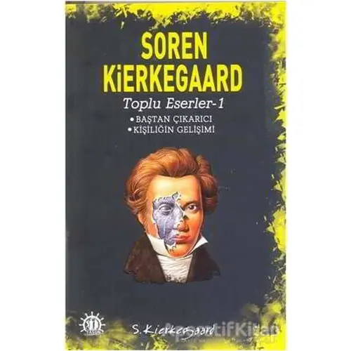 Soren Kierkegaard - Toplu Eserler - 1 - Soren Kierkegaard - Yason Yayıncılık