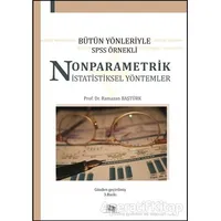 Bütün Yönleriyle SPSS Örnekli Nonparametrik İstatistiksel Yöntemler