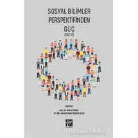 Sosyal Bilimler Perspektifinden Güç Cilt 2 - Volkan Öngel - Gazi Kitabevi