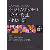 Sosyal Bilimlerde Karşılaştırmalı Tarihsel Analiz - Kolektif - Küre Yayınları