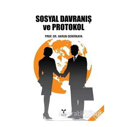 Sosyal Davranış ve Protokol - Harun Demirkaya - Umuttepe Yayınları