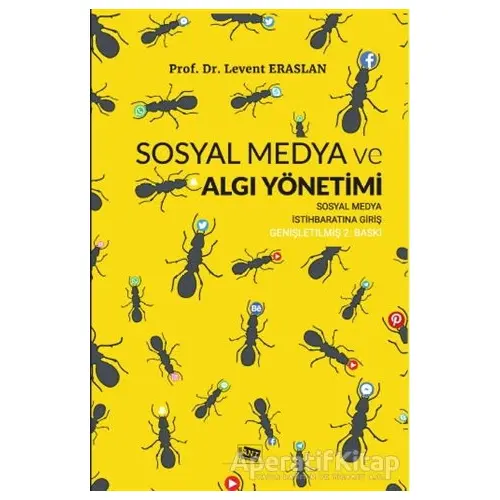 Sosyal Medya ve Algı Yönetimi - Levent Eraslan - Anı Yayıncılık