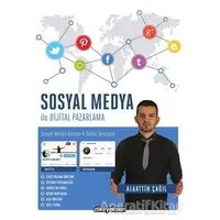 Sosyal Medya ile Dijital Pazarlama - Alaattin Çağıl - Dikeyeksen Yayın Dağıtım